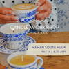 Candle Making Workshop at Maman South Miami - May 14